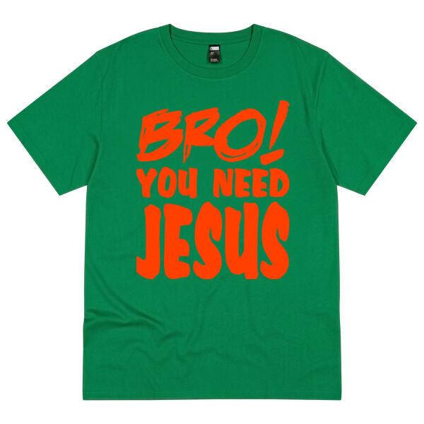 Bro! You Need Jesus Tee - ORANGE Thumbnail