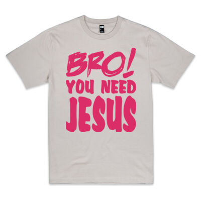 Bro! You Need Jesus - PINK Thumbnail
